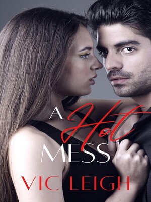 cover image of A Hot Mess